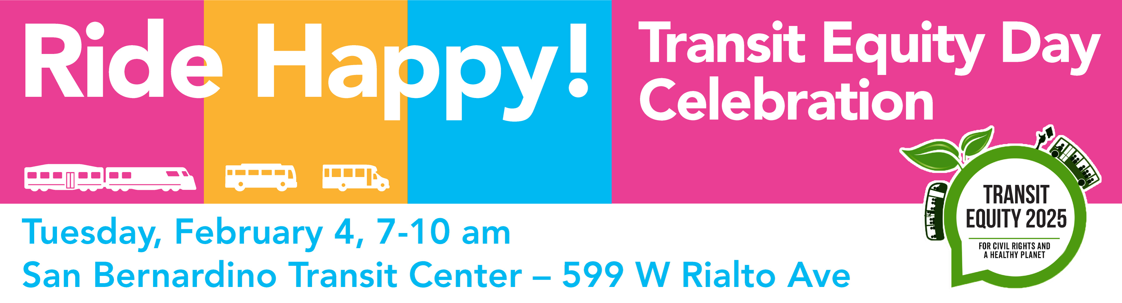 Ride Happy! Transit Equity Day